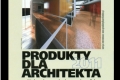 Presentation of Gustafs Panel System in the yearbook "Produkty dla Architekta"